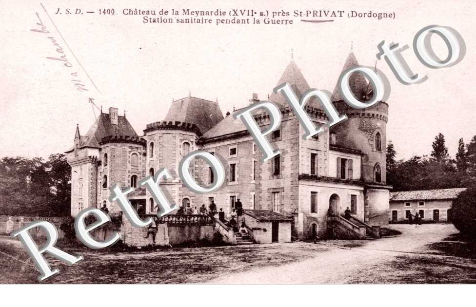 Chateau de la Meynardie - Station sanitaire pendant la guerre