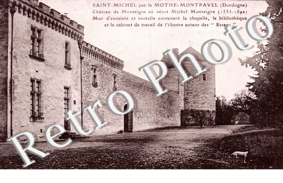 Saint Michel par la Mothe-Montravel - Chateau de Montaigne