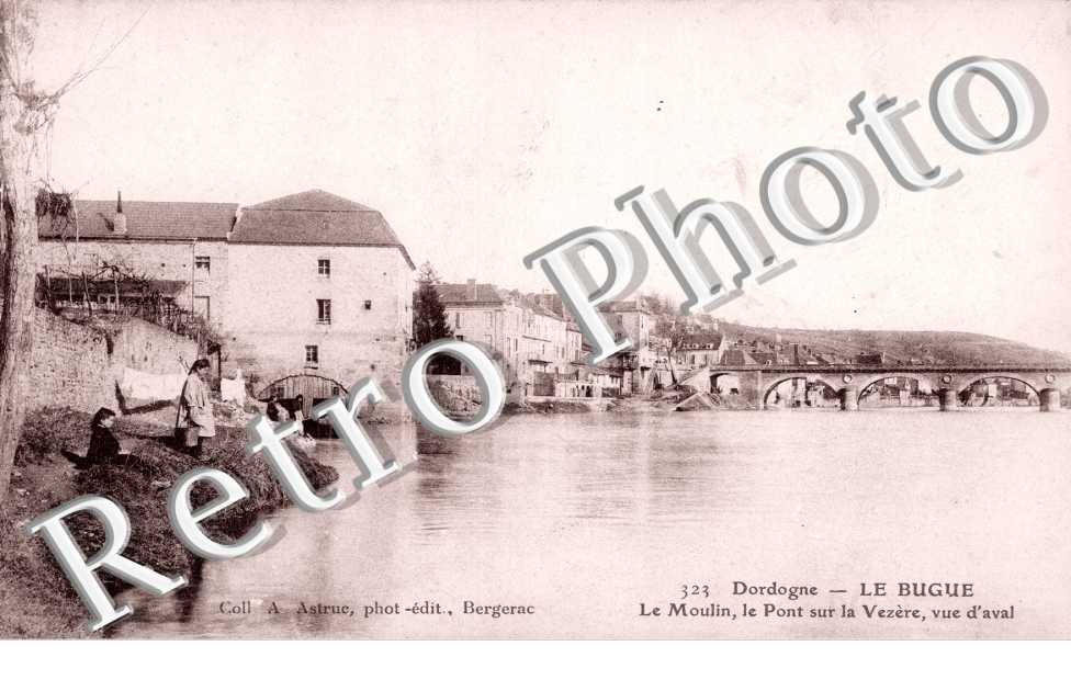 le Moulin, le Pont sur la Vezere, Vue d&#039;Aval