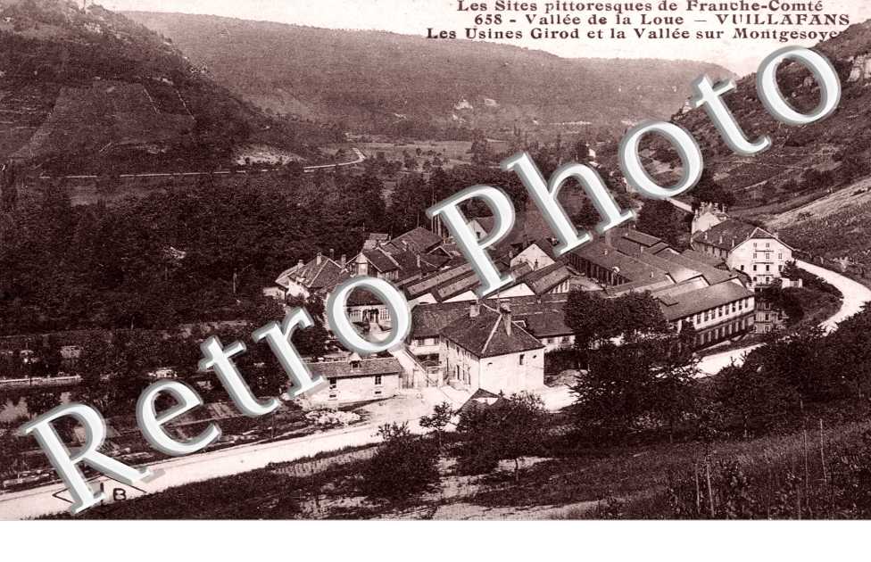 les Usines Girod et la Vallee sur Montgesoye