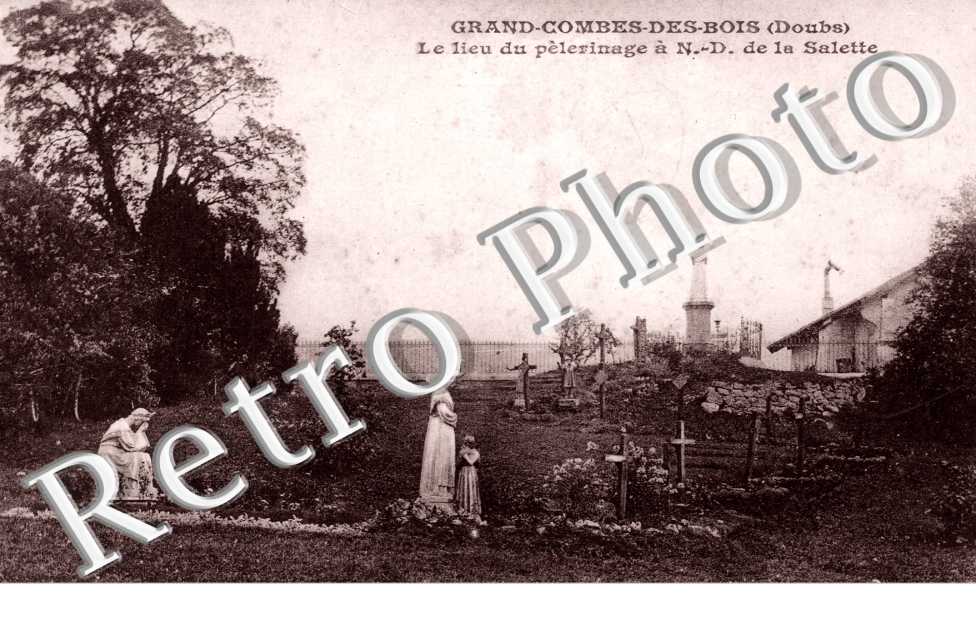 Le Lieux du Pelerinage a N D de la Salette