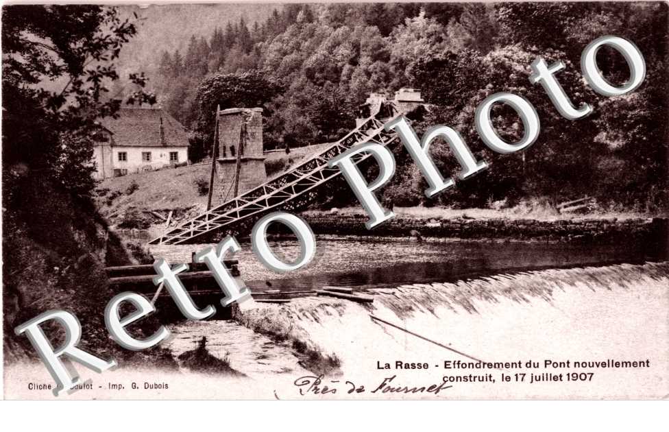la Rasse, effondrement du pont nouvellement construit, le 17 juin 1907