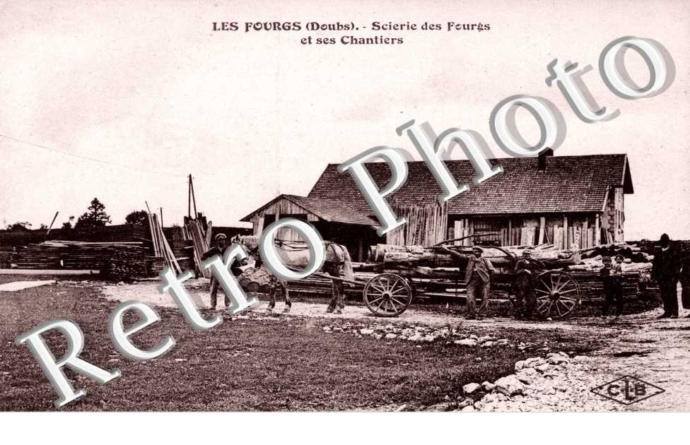 Scierie des Fourgs et ses Chantiers