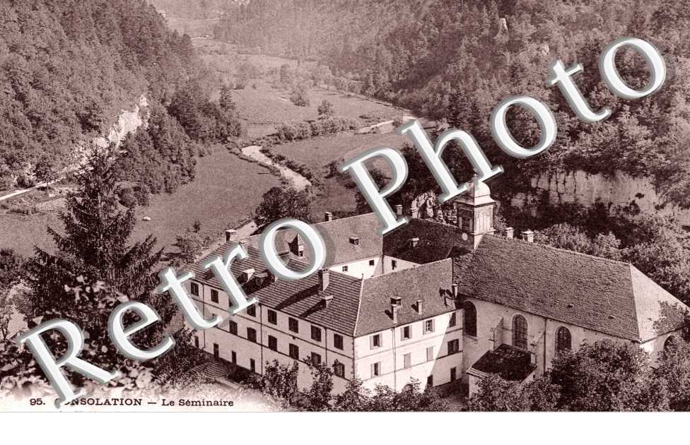 Le Seminaire et la Vallee du Dessoubre