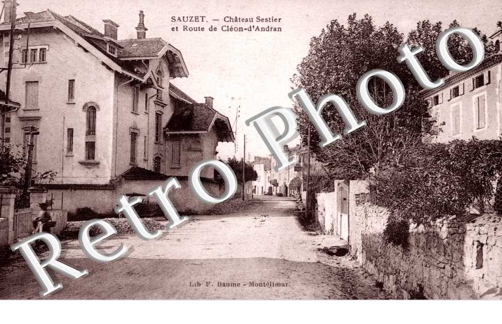 Chateau Sestier et route de Cleon-d'Andran