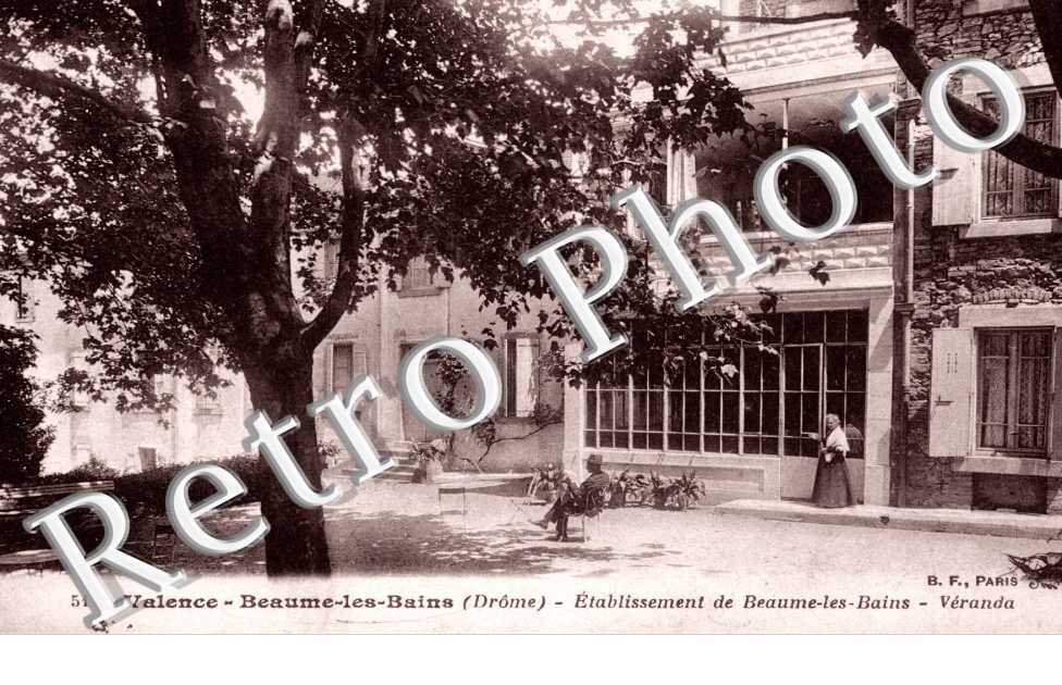 VALENCE - BEAUME-LES-BAINS etablissement de Beaume-les-Bains Veranda
