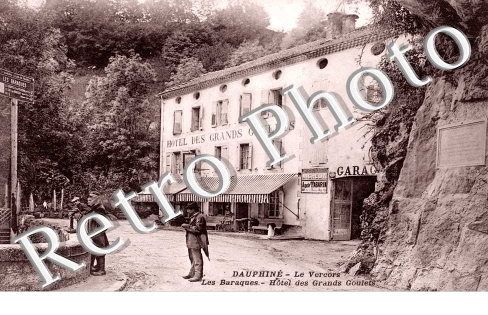 Dauphine - vercors - Les Baraques - hotel des grands Goulets