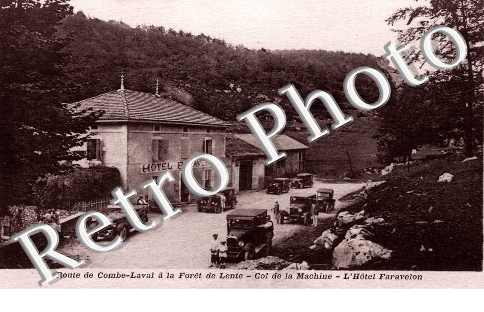 Hotel Faravelon - route de Combe-Laval a la foret de Lente - col de la machine