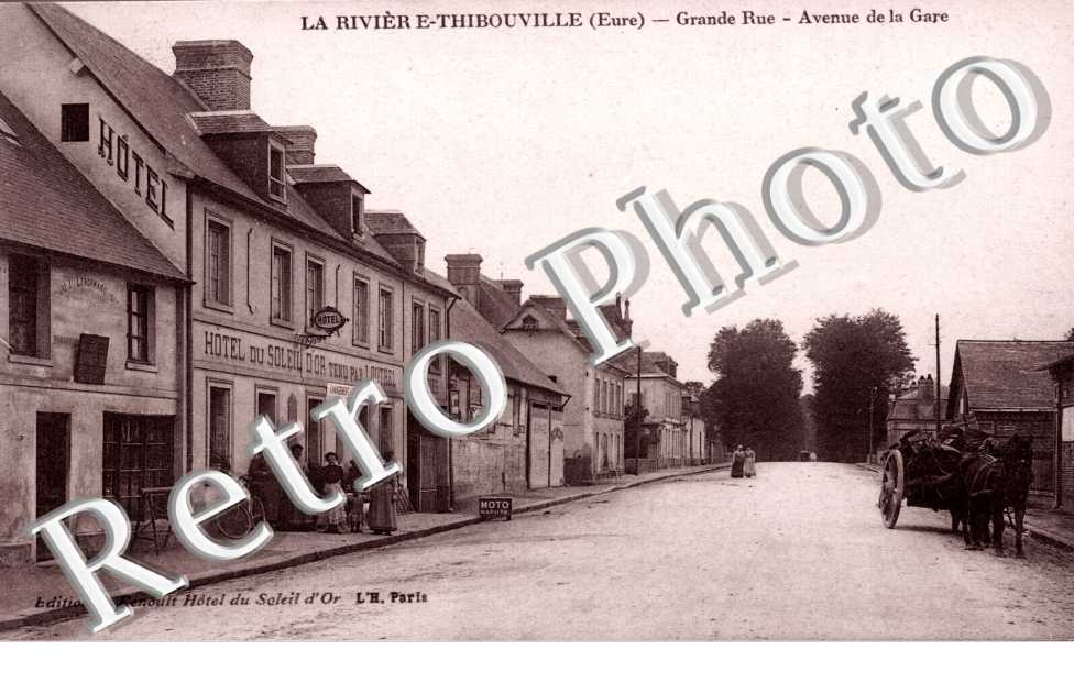 LA RIVIERE THIBOUVILLE - Grande Rue, Avenue de la Gare