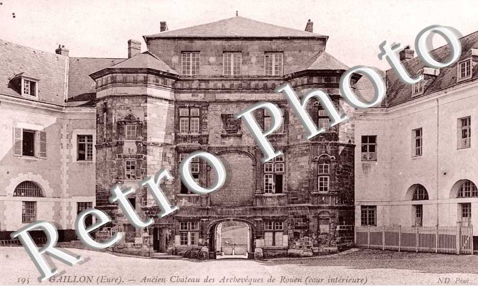 Ancien Chateau des Archeveques de Rouen