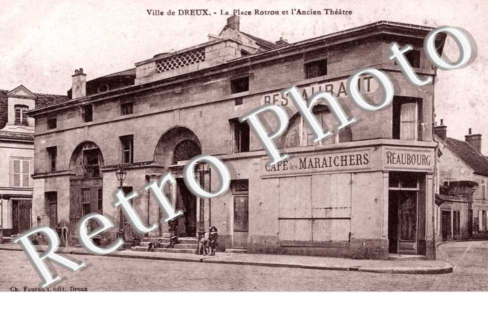 La place Rotrou et ancien theatre - cafe des maraichers - Reaubourg
