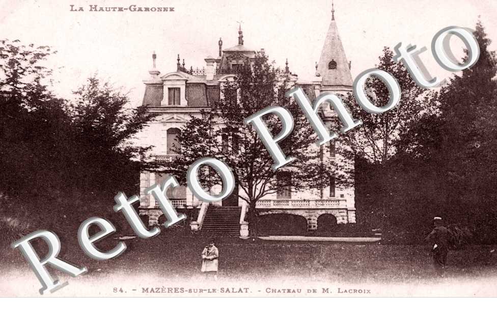 Chateau de M. Lacroix