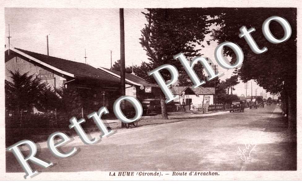 La Hume, Route d&#039;Arcachon