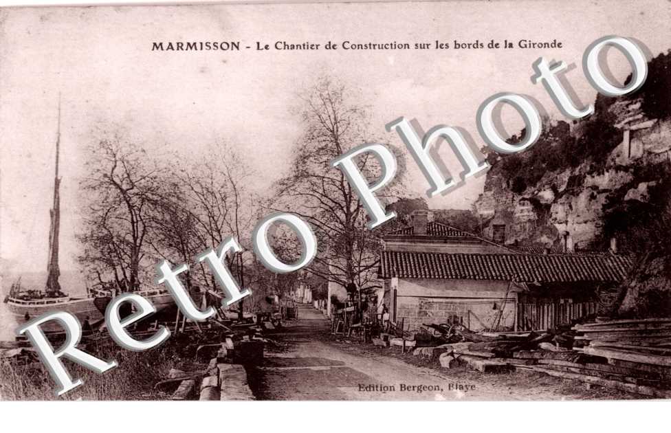 Marmisson, Chantier de Construction sur les bords de la Gironde