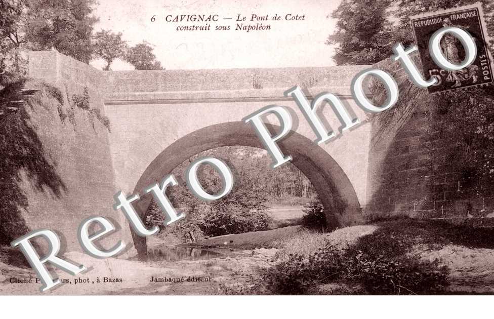 Le Pont de Cotet construit sous Napoleon