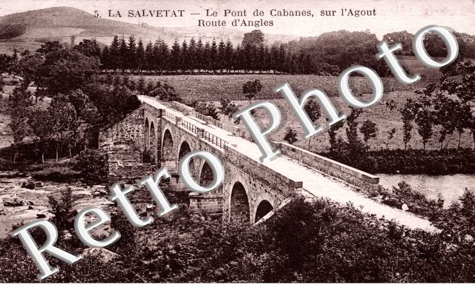 le pont de Cabanes, sur l&#039; Agout route d&#039; Angles