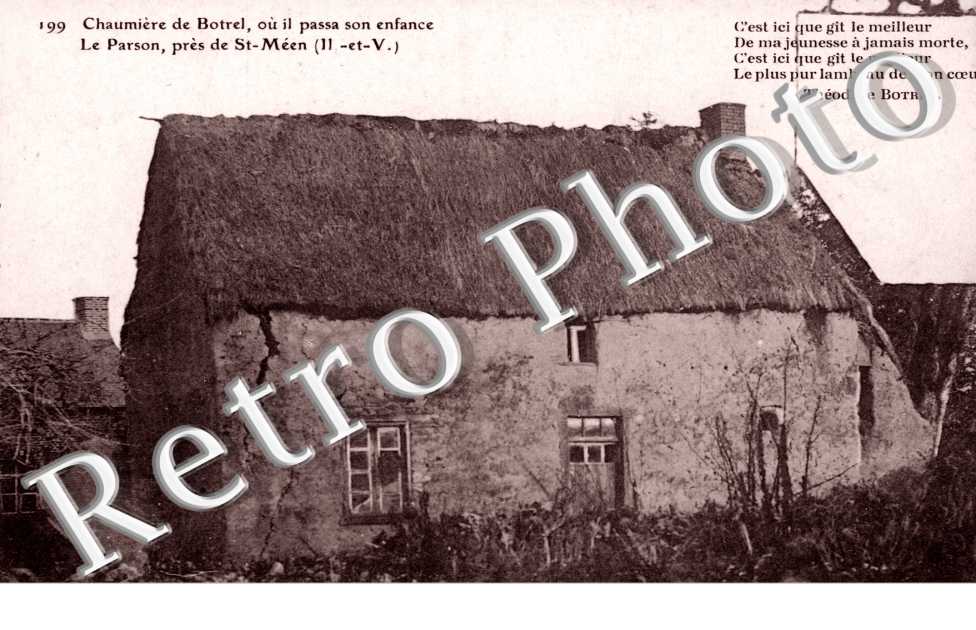 Chaumiere de Brotel ou il passa son enfance - le Parson
