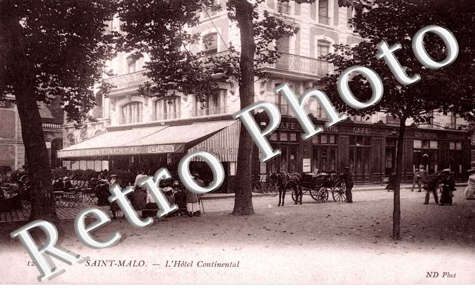 l'Hotel Continental (place Chateaubriand)