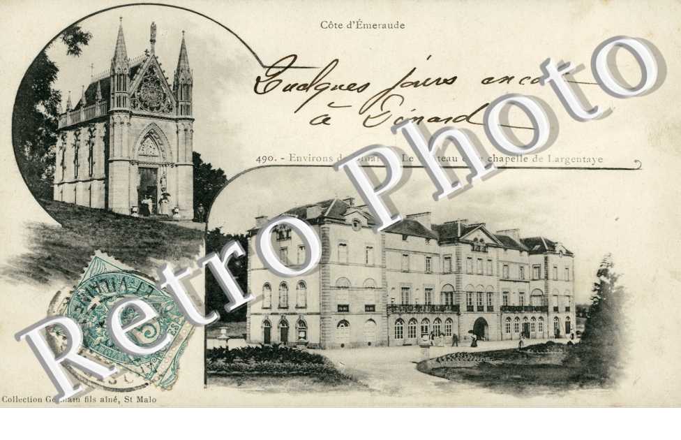 Le Chateau et la Chapelle de Largentaye