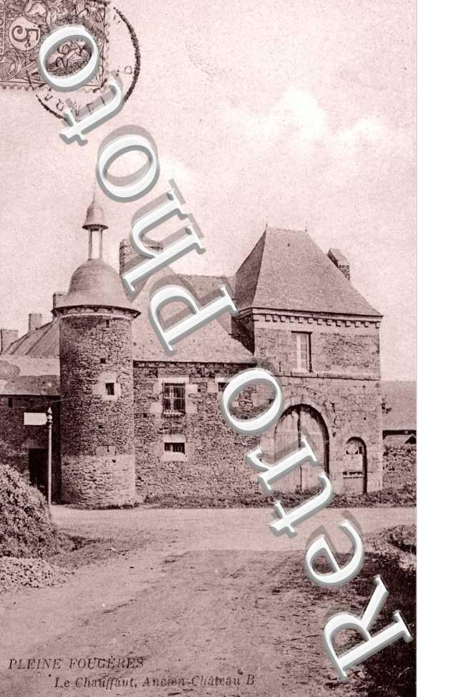 le Chauffant, Ancien Chateau