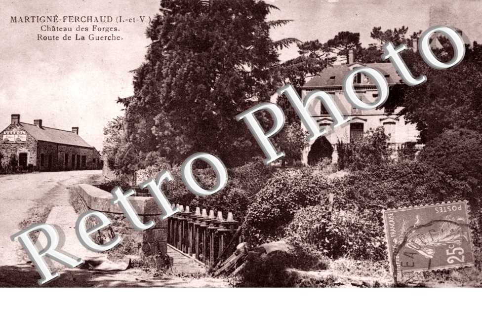 Chateau des Forges et Route de La Guerche