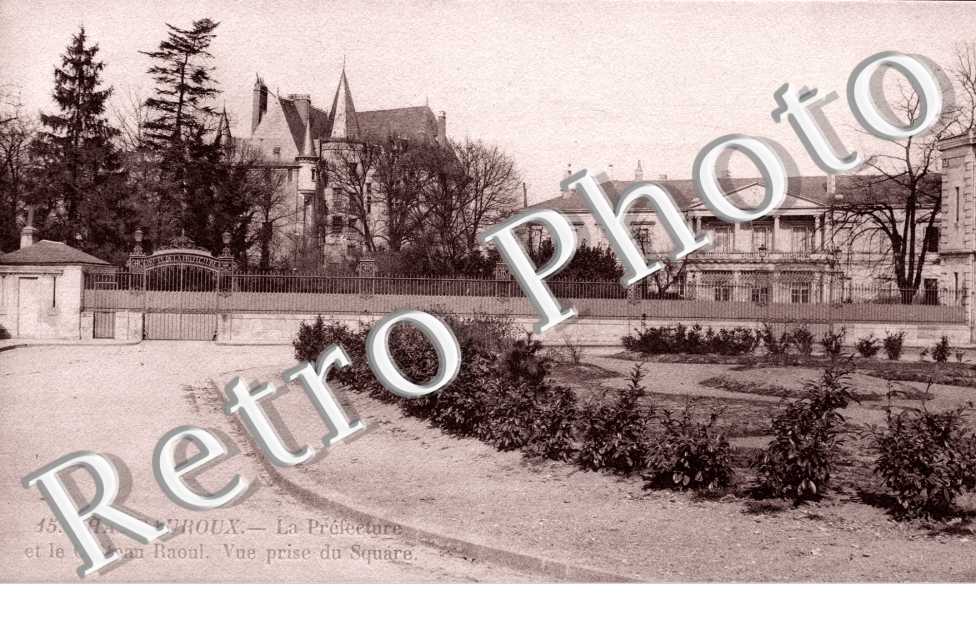 La prefecture et le Chateau Raoul