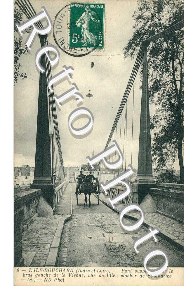 PONT SUSPENDU SUR LE BRAS GAUCHE DE LA VIENNE Clocher de Saint Maurice