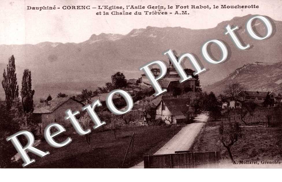 L&#039;Eglise, l&#039;Asile Gerin, le Fort Rabot, le Moucherotte