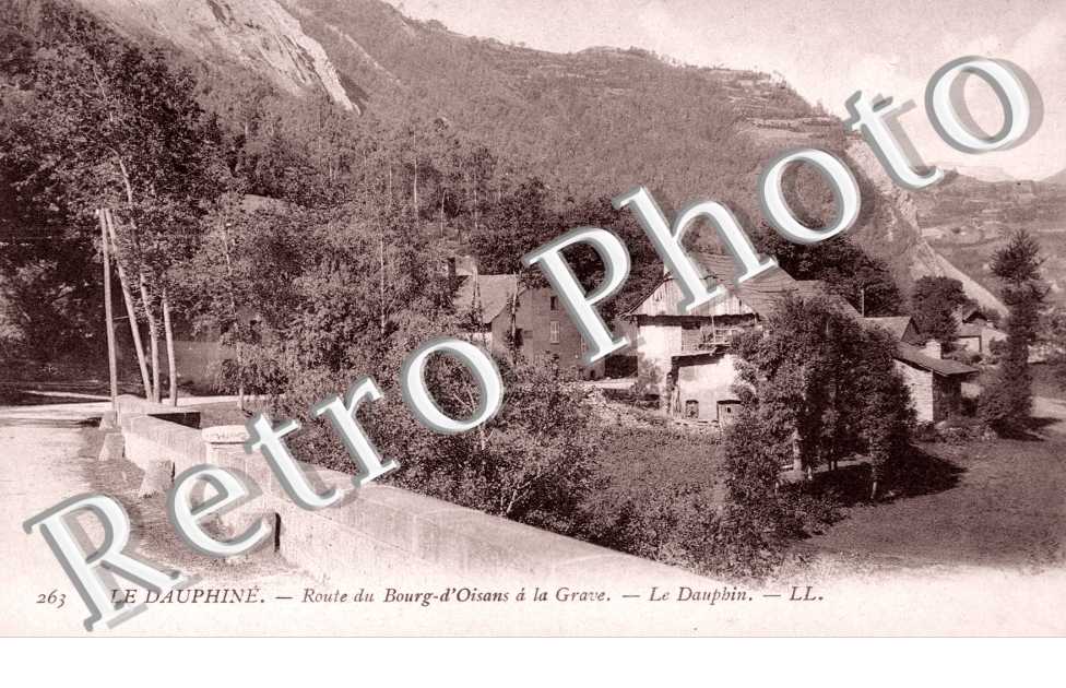 Le Dauphine  Route de Bourg d&#039;Oisans a la Grave