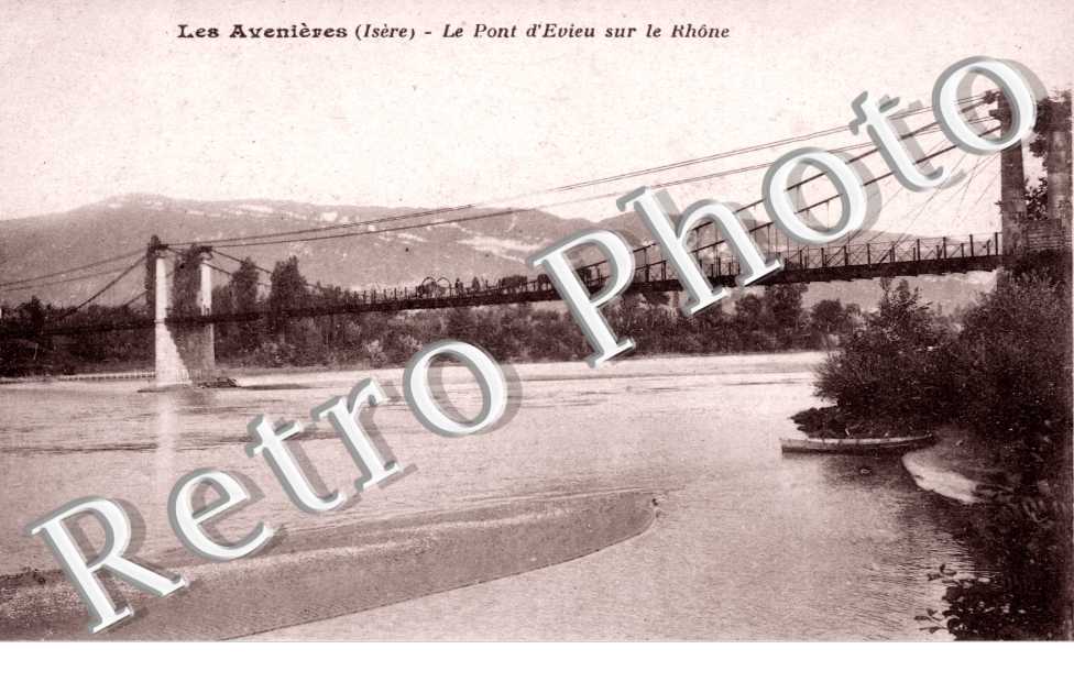 Le Pont d&#039;Evieu sur le Rhone