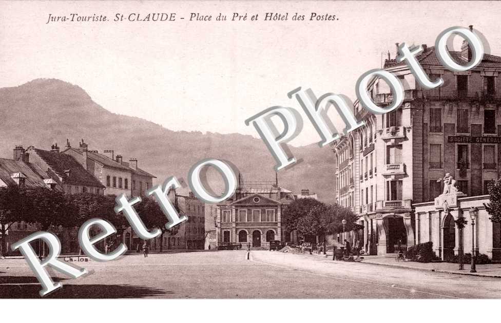 place du Pre et Hotel des Postes