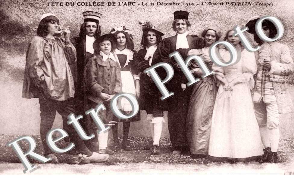 Fete du College de l'Arc, 21 decembre 1910, l'Avocat Patelin