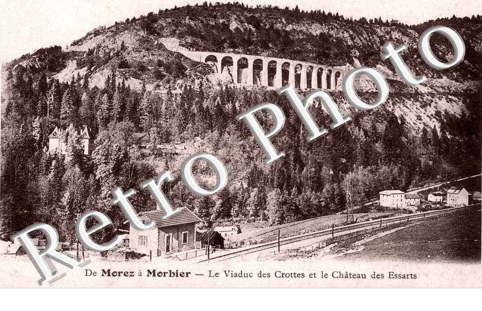 Viaduc des Crottes et le Chateau des Essarts