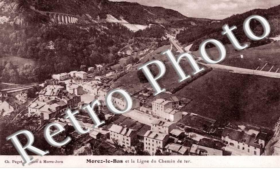 Morez le Bas et la Ligne du Chemin de Fer