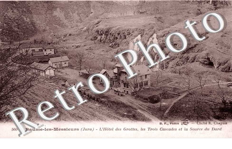 L&#039;Hotel des Grottes, les Trois Cascades et la Source du Dard