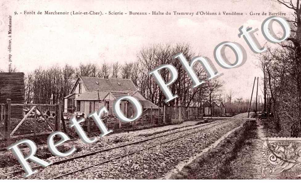 La Foret, Scierie et Halte du Tramway d&#039;Orleans a Vendome