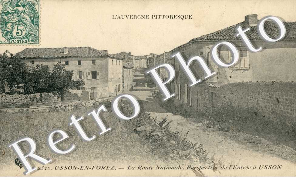 La Route Nationale, Perspective de l&#039;entrée a Usson