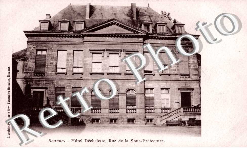 Hotel Dechelette, Rue de la Sous Prefecture