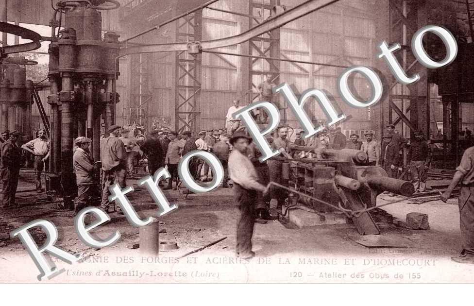 Assaily-Lorette. compagnie des forges et acieries de la marine et d'Homecourt - atelier des obus de 155