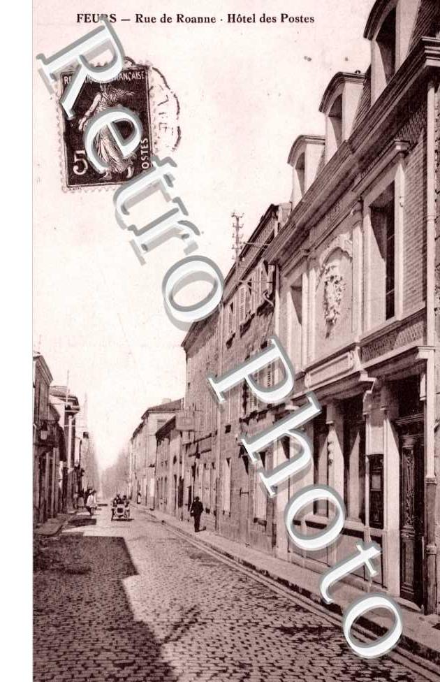 Rue de Roanne, Hotel des Postes