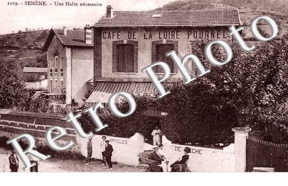 SEMENE  Une Halte necessaire  Cafe de la Loire  Fournel