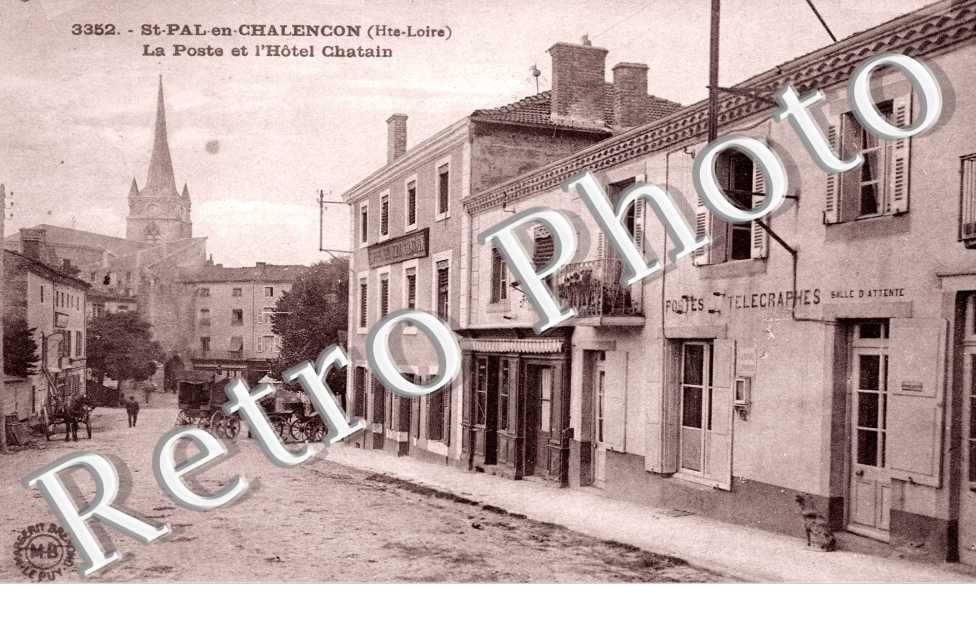 la poste et l&#039;hotel Chatain