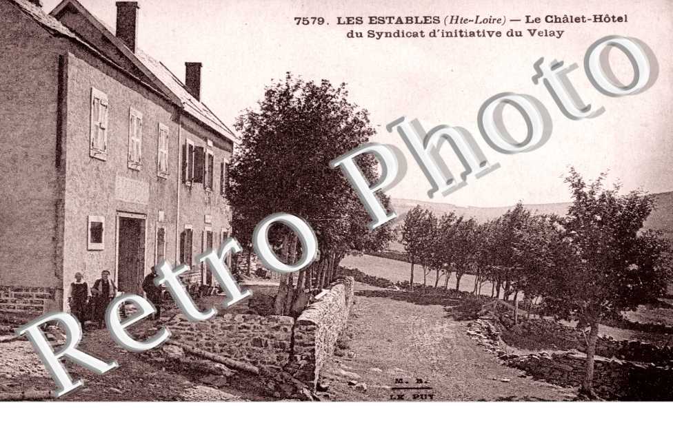 le chalet-hotel du syndicat d&#039;initiative du Velay
