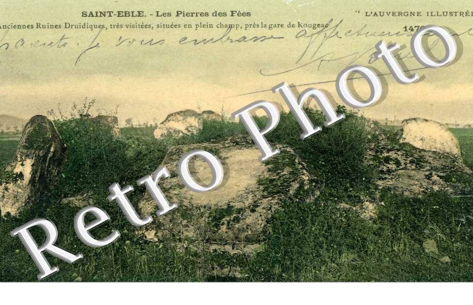 Saint-Eble, les Pierres de Fees
