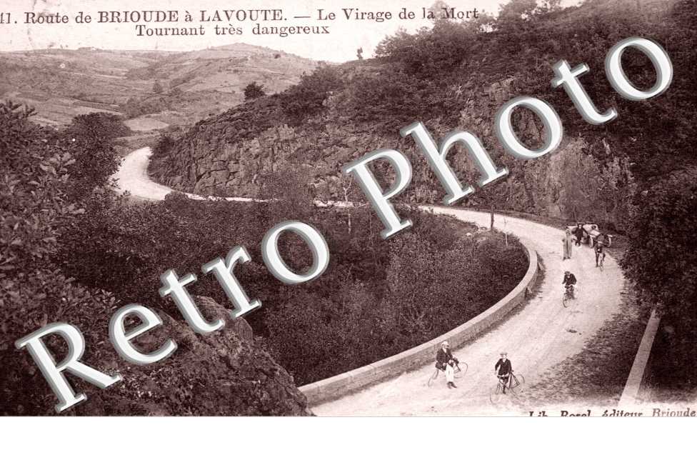 Route de Brioude - Le Virage de la Mort