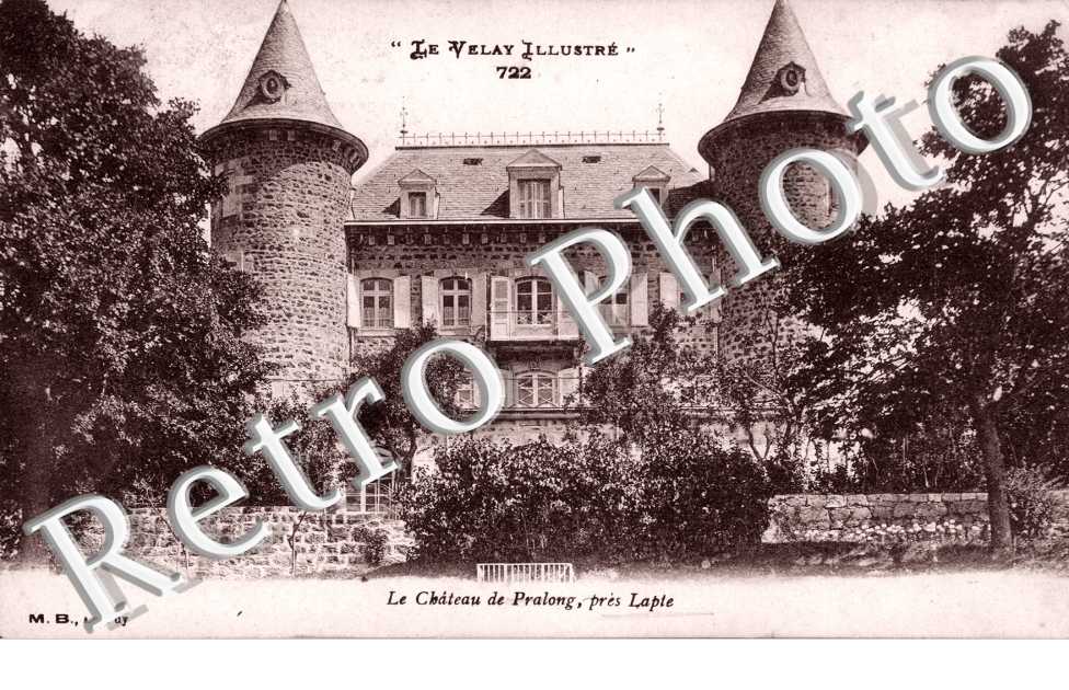 Le Chateau de Pralong, pres Lapte