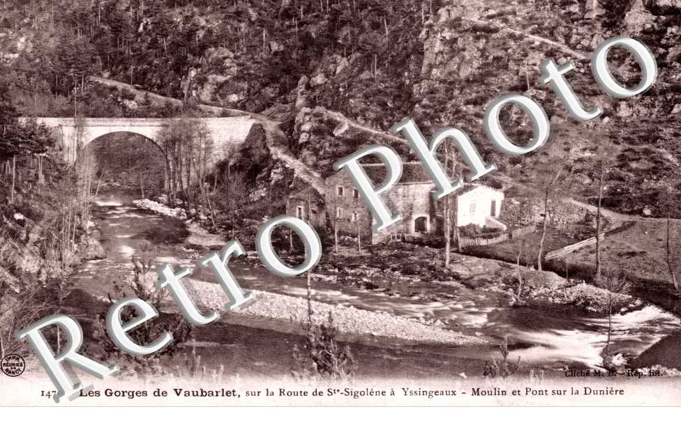les Gorges de Vaubarlet sur la Route de Saint-Sigolene a Yssingeaux, Moulin et Pont sur la Duniere