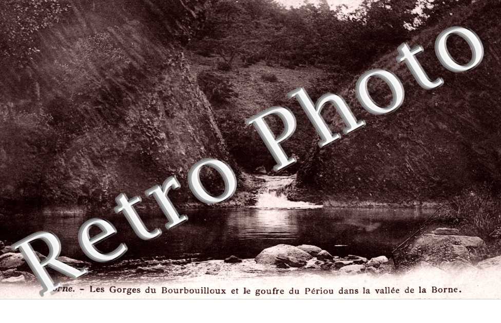 Les Gorges du Bourbouilloux et le Goufre du Periou