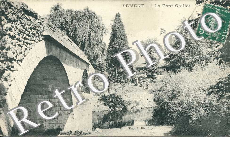 Semene - Le Pont Gaillet