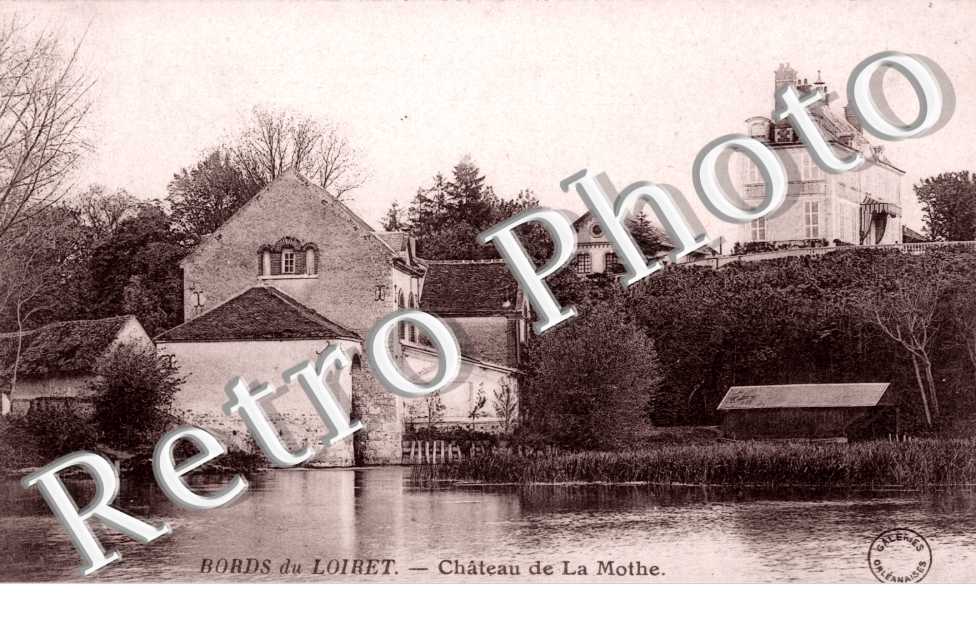 Les Bords du Loiret, Chateau de La Mothe
